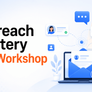 Outreach Mastery Live Workshop